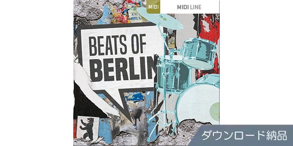 TOONTRACK ( トゥーントラック )  / DRUM MIDI - BEATS OF BERLIN
