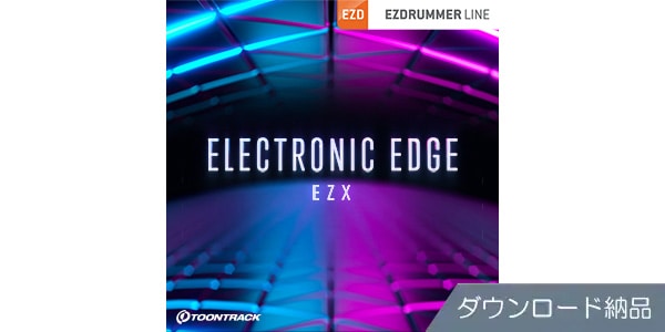 TOONTRACK / EZX - ELECTRONIC EDGE