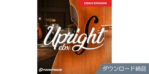 TOONTRACK/EBX - UPRIGHT