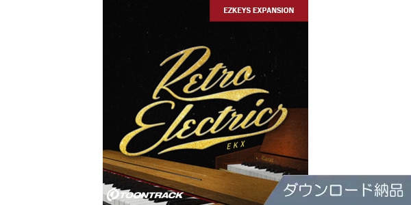 TOONTRACK / EKX - RETRO ELECTRICS Downloadable Delivery Version