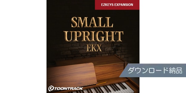 TOONTRACK / 	EKX - SMALL UPRIGHT PIANO Download delivery
