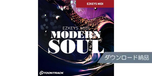 TOONTRACK ( トゥーントラック )  / KEYS MIDI - MODERN SOUL ダウンロード納品