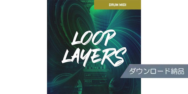 TOONTRACK ( トゥーントラック )  / DRUM MIDI - LOOP LAYERS ダウンロード納品