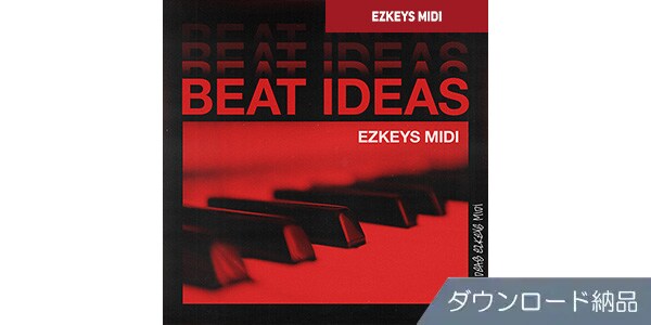 TOONTRACK ( トゥーントラック )  / KEYS MIDI - BEAT IDEAS ダウンロード納品
