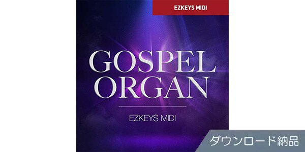 TOONTRACK ( トゥーントラック )  / KEYS MIDI - GOSPEL ORGAN