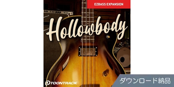 TOONTRACK ( トゥーントラック )  / EBX - HOLLOWBODY