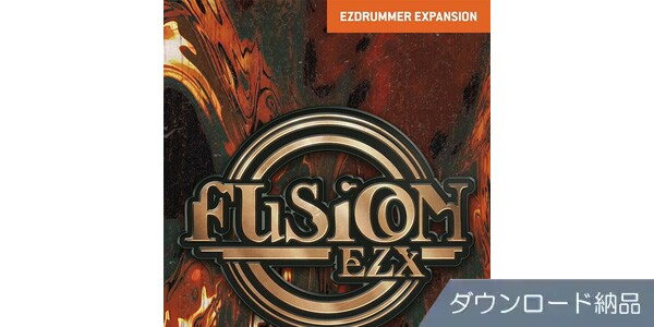 TOONTRACK / EZX - FUSION ダウンロード納品