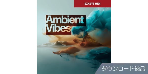 TOONTRACK / Keys MIDI - Ambient Vibe (Download Delivery)
