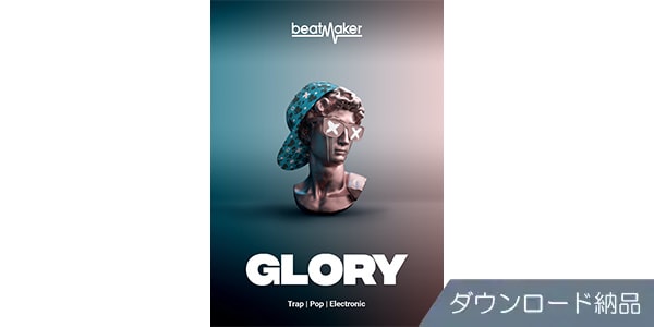 UJAM / Beatmaker GLORY 3 ダウンロード納品