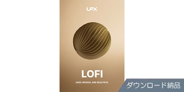 UJAM / UFX LOFI ダウンロード納品