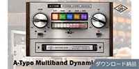 UNIVERSAL AUDIO / A-Type Multiband Dynamic Enhancer ダウンロード納品