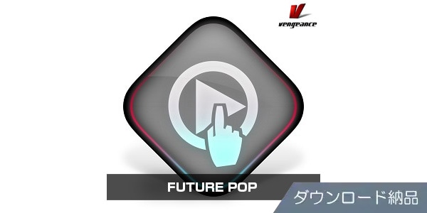 VENGEANCE SOUND/FUTURE POP