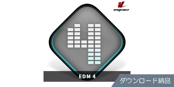 VENGEANCE SOUND ( ベンジェンスサウンド )  / EDM 4 ダウンロード納品
