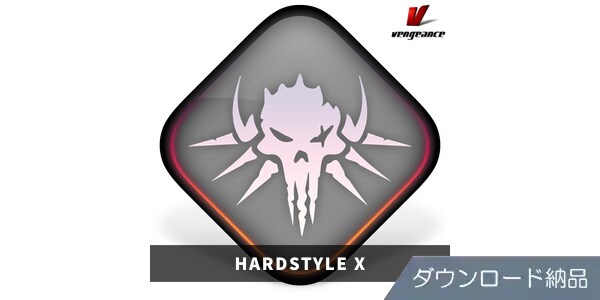 VENGEANCE SOUND ( ベンジェンスサウンド )  / HARDSTYLE X ダウンロード納品