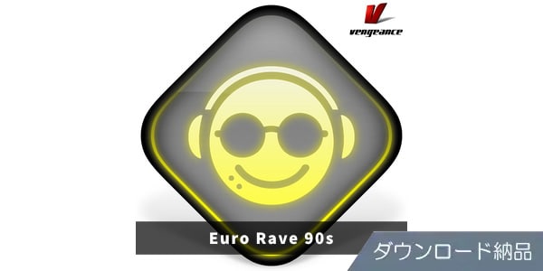 VENGEANCE SOUND ( ベンジェンスサウンド )  / Euro Rave 90s ダウンロード納品