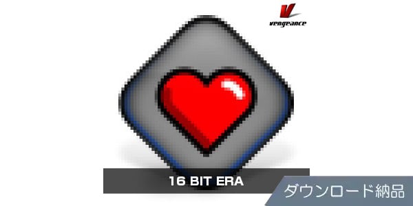 VENGEANCE SOUND ( ベンジェンスサウンド )  / 16 BIT ERA ダウンロード納品