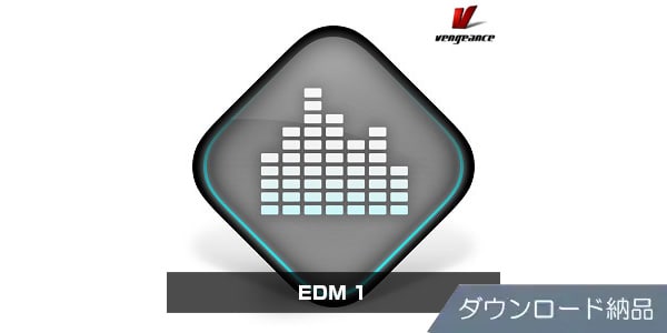 VENGEANCE SOUND / EDM 1 Download Delivery