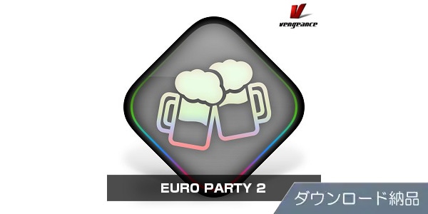 VENGEANCE SOUND / EURO PARTY 2 download delivery