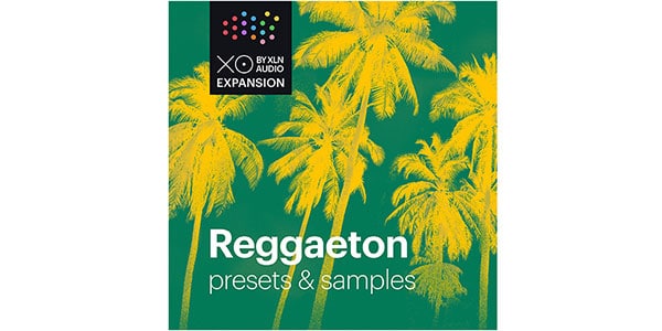 XLN AUDIO ( エックスエルエヌオーディオ )  / XOpak Raggaeton 簡易パッケージ納品