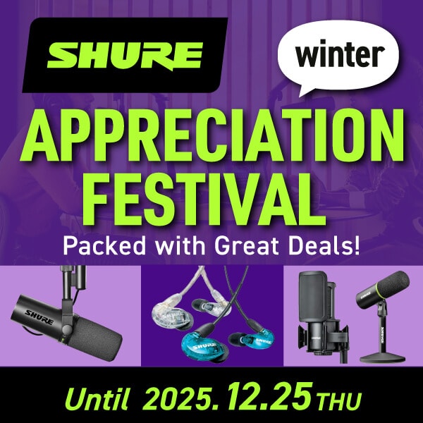 SHURE Big Winter Thank-You Festival 2025