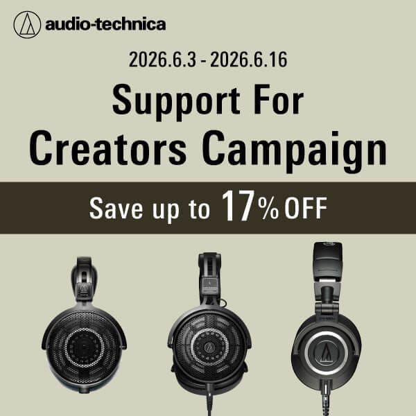 audio-technica Creator Support Campaign