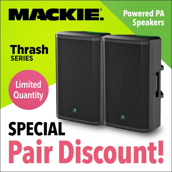 MACKIE Thrash Series: Great Value Pair Sale