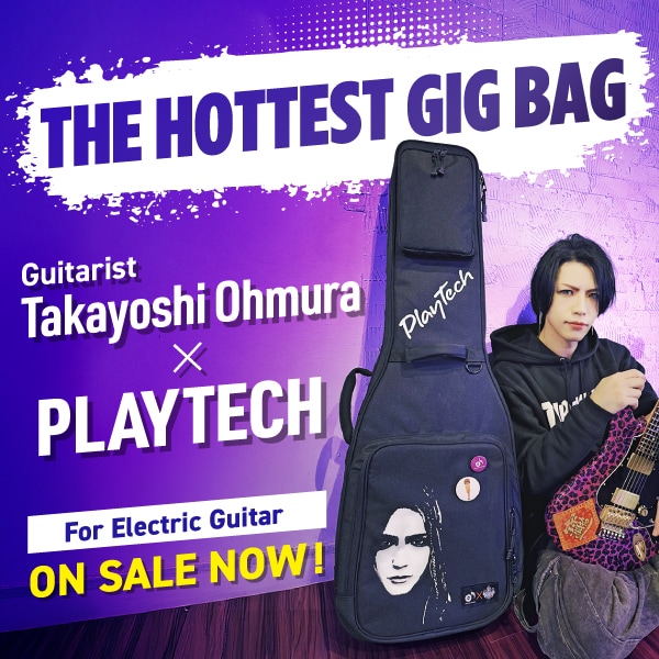 PLAYTECH × Guitarist Takayoshi Ohmura Collaboration Products Now Available