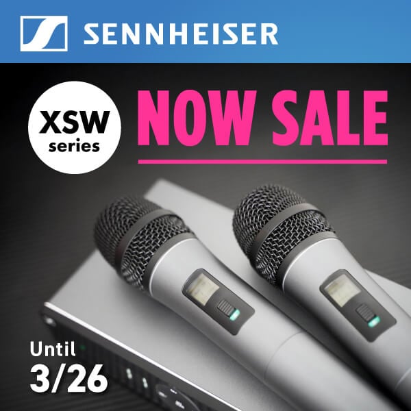 SENNHEISER “XSW Series” Price Promotion