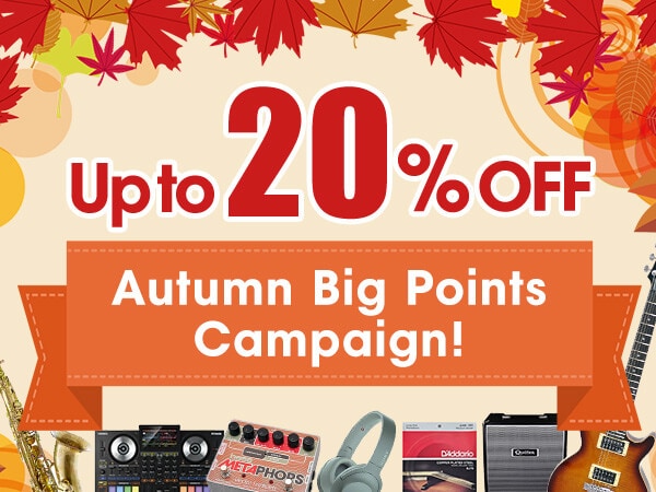 Up to a 20% reduction in price! Autumn Big Points Campaign!