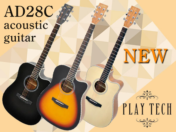 PLAYTECHより、アコースティックギター新製品「AD28C」登場！