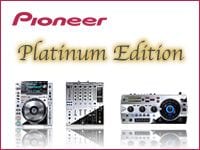 PIONEERからベストセラーDJアイテムのプラチナム・エディションが限定発売！