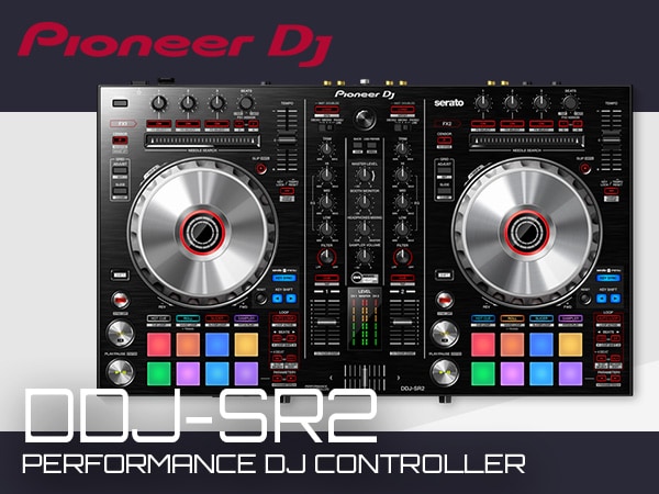 Serato DJ専用コントローラー「DDJ-SR2」登場！