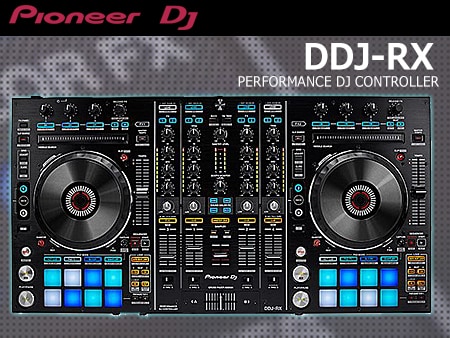 DJコントローラーPioneer DJ / DDJ-RX値下げ
