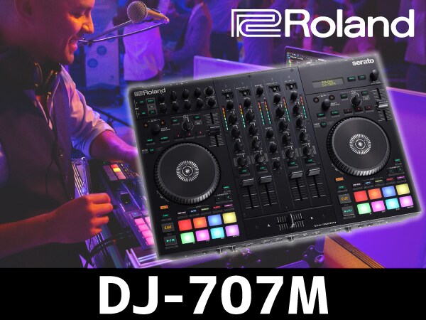 Roland / DJ-707M新登場！機能性に優れたSerato DJ対応コントローラー