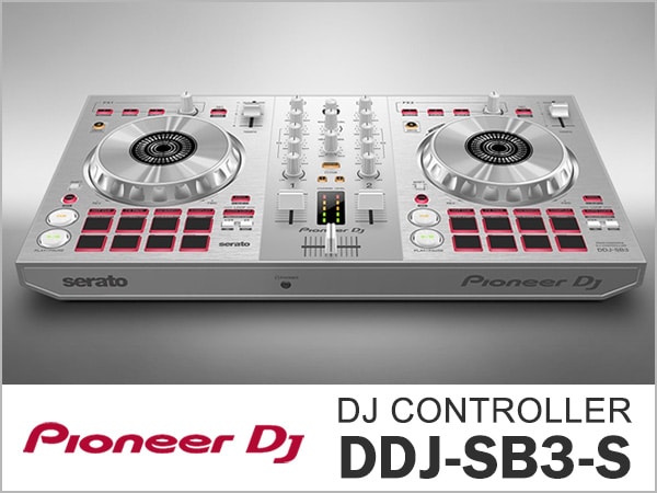 [DTMニュース]Pioneer DJのPCDJコントローラー「DDJ-SB3」の限定版シルバーカラー「DDJ-SB3-S」リリース！