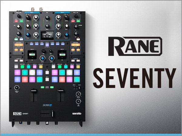 【RANE New Product】 SEVENTY, a 2-channel battle mixer with SERATO DJ support.