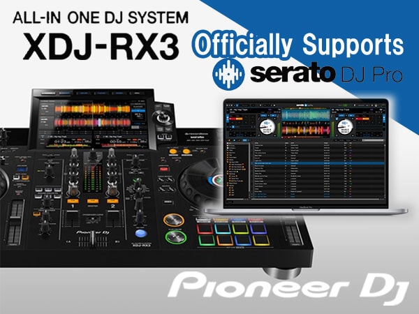 Serato DJ Pro officially supports Pioneer DJ 