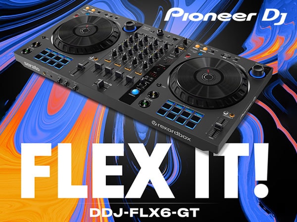 New Product] New 4-channel DJ controller "DDJ-FLX6-GT" from Pioneer DJ!