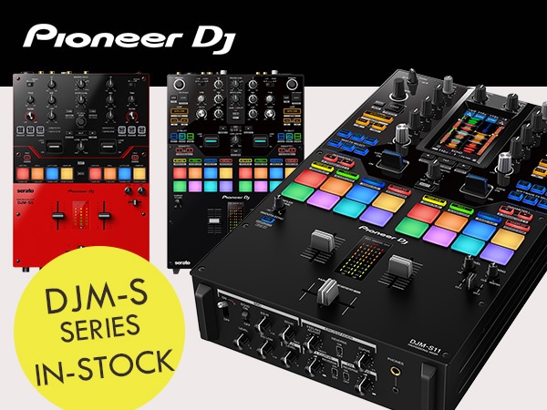 We now have the Pioneer DJ DJM-S series in stock, one after the other!