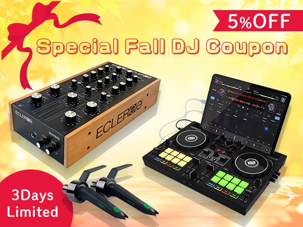 [Advance Notice] Three-Day Weekend Flash Sale! Special Fall DJ Coupon!