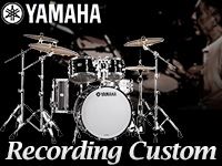 YAMAHA/Recording Customが待望の復活！！