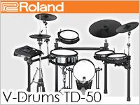 ROLAND電子ドラムの新モデル、V-Drums TD-50シリーズ発売！！！