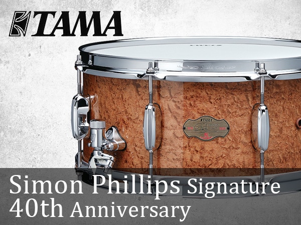 【全世界限定100台】TAMA / Simon Phillipsシグネチャー・スネア40th Anniversary Model登場！！