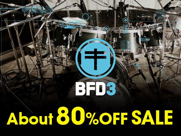 About 80% off the sale of the classic drum sound source "BFD3"!