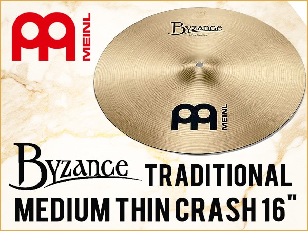 MEINL / Byzance Traditional Medium Thin Crash 16