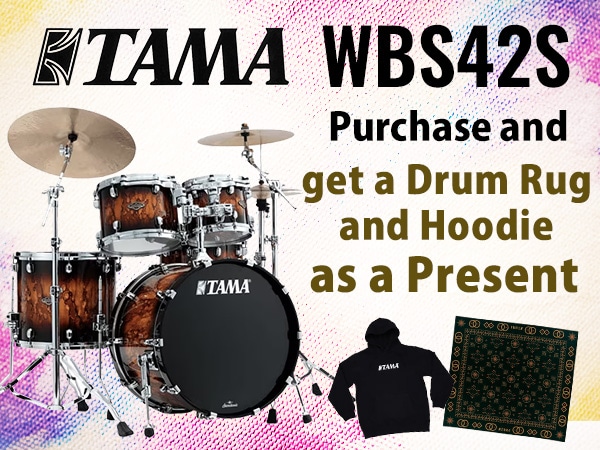 Buy a TAMA drum set, "WBS42S," and get a drum rug as a present!