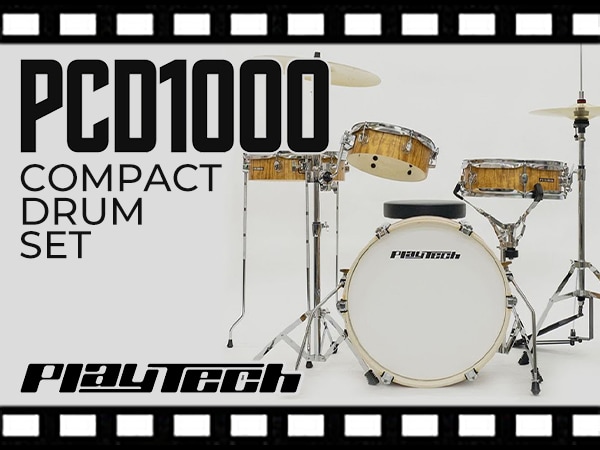 [Video Release] PLAYTECH's “PCD1000” compact drum set video is now available!