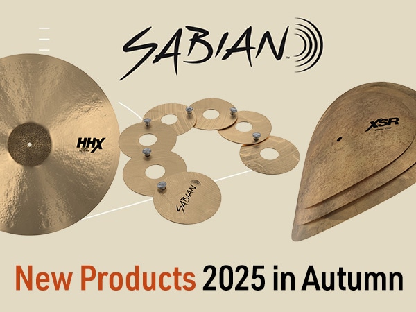 SABIAN New Products 2025 in Autumn が登場