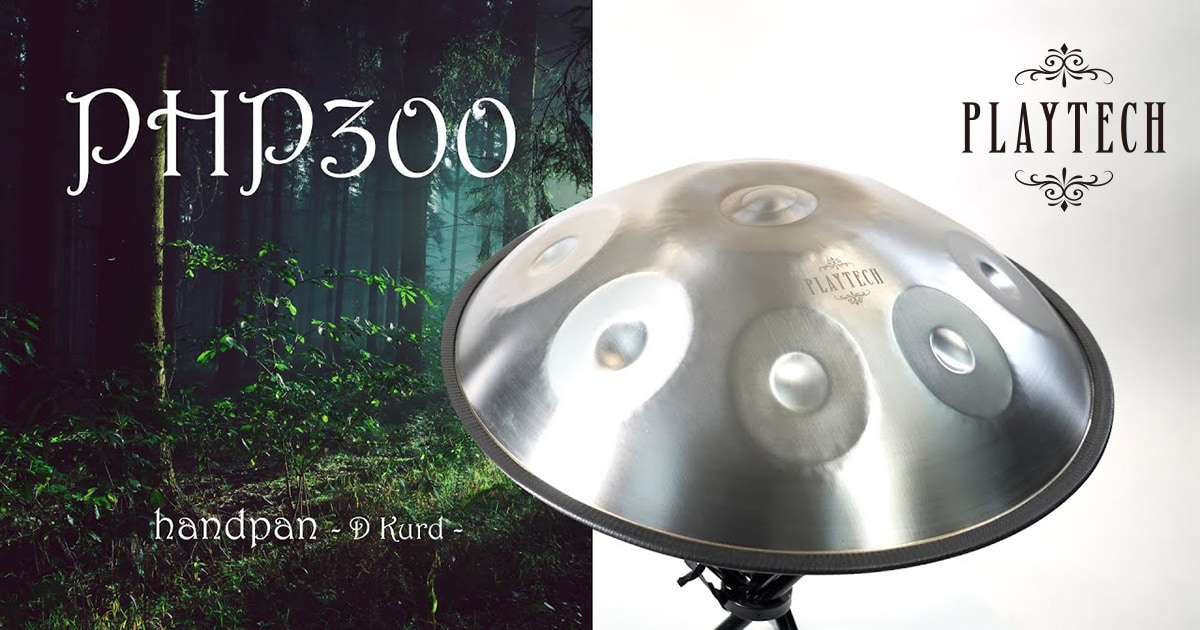 プレイテック　PHP300 ハンドパン PLAYTECHハンドパン「PHP300」動画公開！｜サウンドハウス