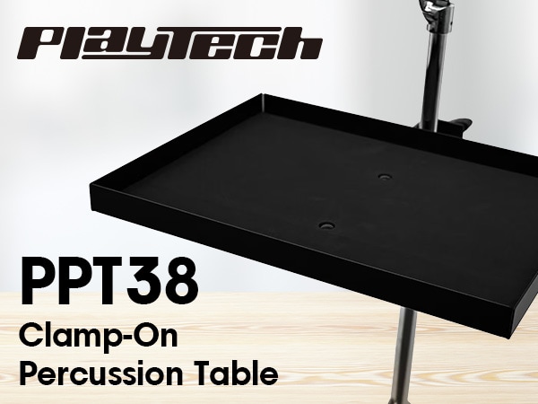[New Product] Playtech PPT38 Clamp-On Percussion Table Now Available!